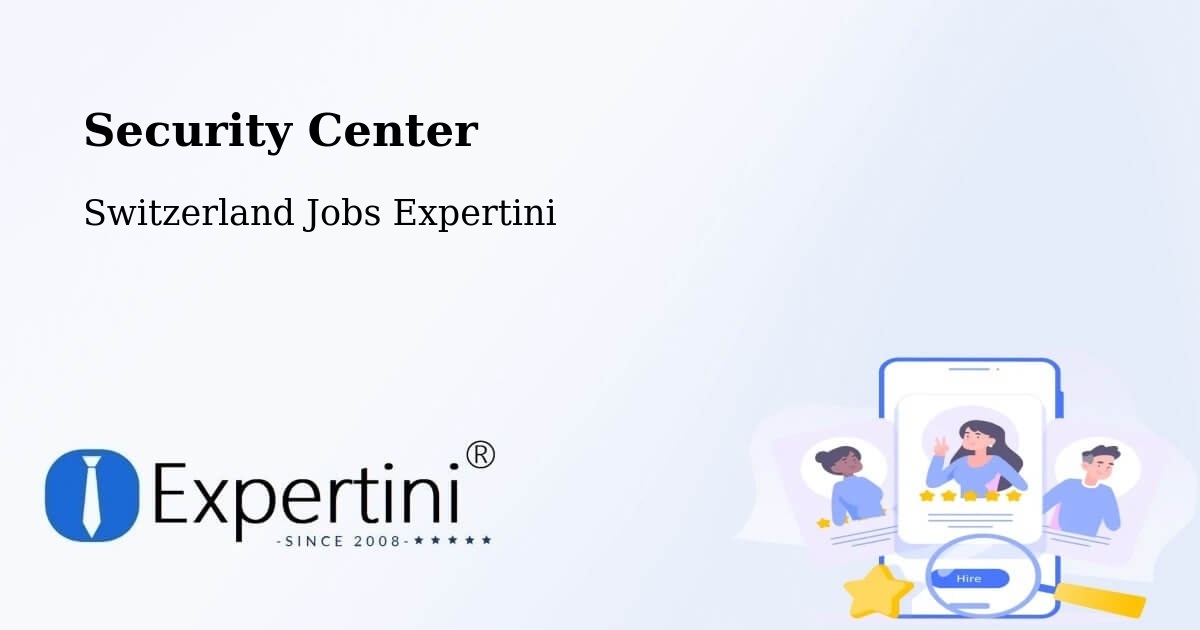 Security & Compliance – Derendingen - Switzerland Jobs Expertini